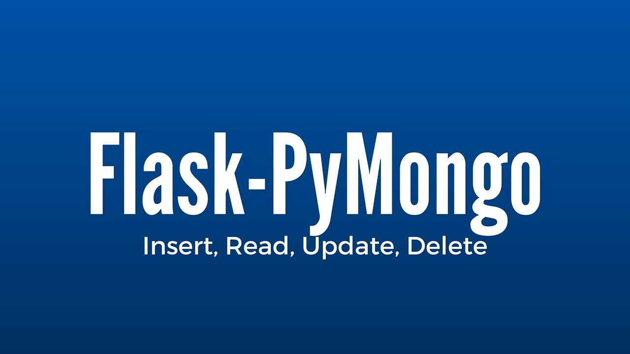 Flask+MongoDB数据库增删改查CRUD示例