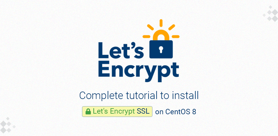 在CentOS8中部署 Let&#039;s Encrypt证书并自动更新(LEMP)