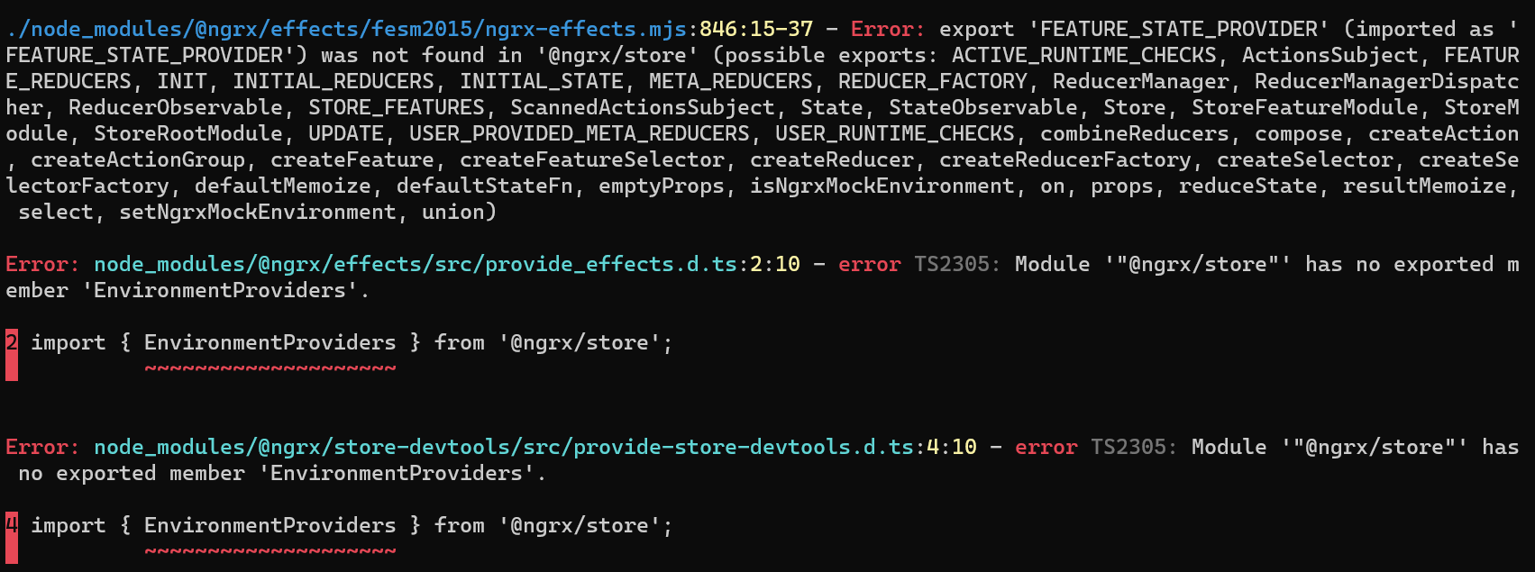 Angular运行错误：Module '"@ngrx/store"' has no exported member 'Environment Providers'.